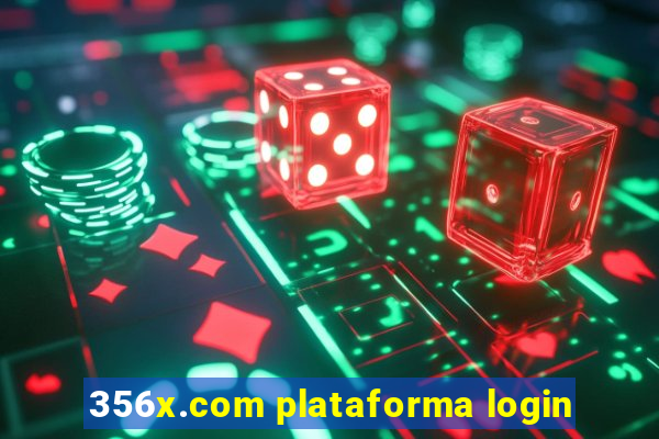 356x.com plataforma login